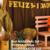 CRAS celebra Dia da Pessoa Idosa com Raio de Luz