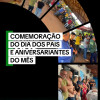 Prefeitura celebra Dia dos Pais e aniversariantes municipais