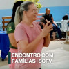 SCFV reúne famílias: exemplo e convivência na formação infantil