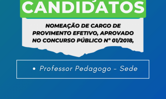 NOMEAÇÃO DE CARGO DE PROVIMENTO EFETIVO, APROVADO NO CONCURSO PÚBLICO Nº 01/2018.
