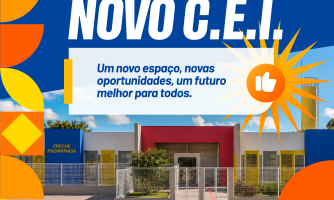 ATO DE LANÇAMENTO DA CONSTRUÇÃO DO NOVO CENTRO DE EDUCAÇÃO INFANTIL