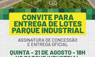 Araputanga Avança com a Entrega Oficial dos Lotes do Parque Industrial
