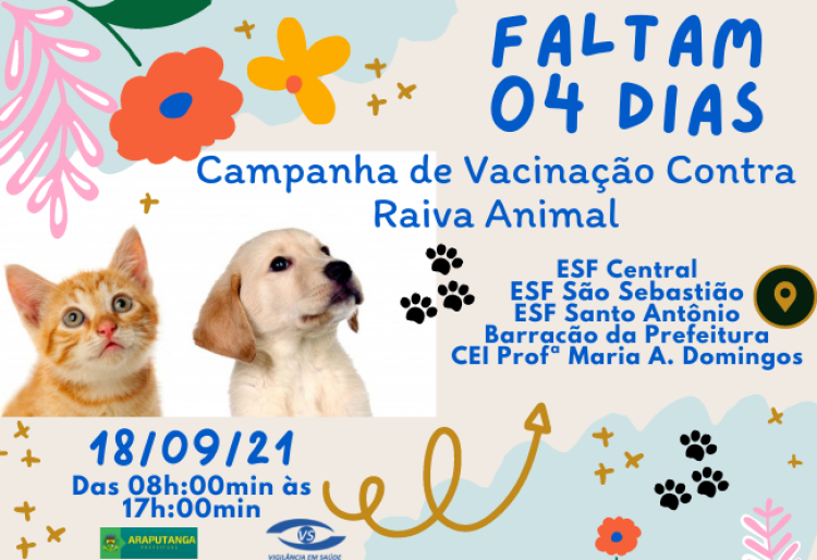 Faltam 04 dias: Campanha de Vacinação Antirrábica para Cães e Gatos