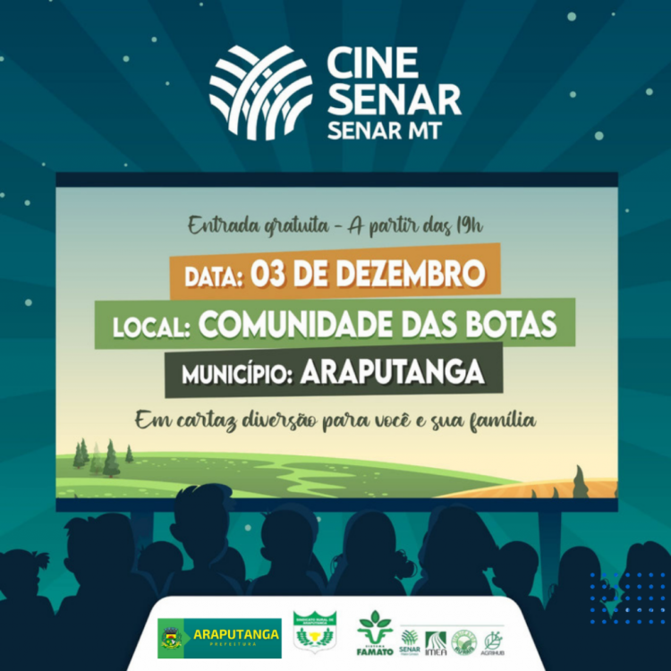 Cine Senar-MT passará em Comunidade Rural - Botas. 