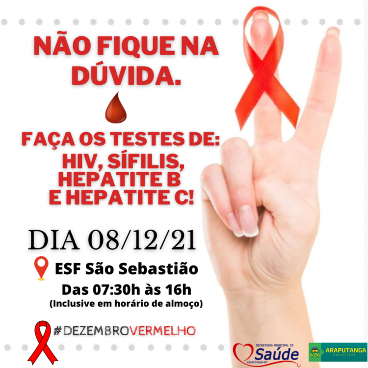 Dezembro Vermelho: Não fique na dúvida, faça os testes de HIV, Sífilis, Hepatite B e Hepatite C