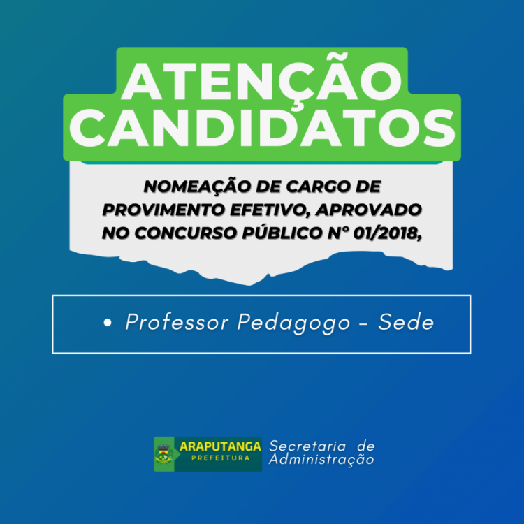 NOMEAÇÃO DE CARGO DE PROVIMENTO EFETIVO, APROVADO NO CONCURSO PÚBLICO Nº 01/2018.