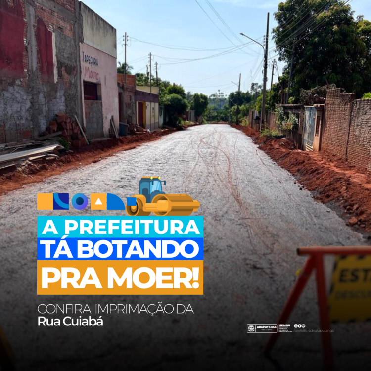 Prefeitura realiza imprimação da Rua Cuiabá.