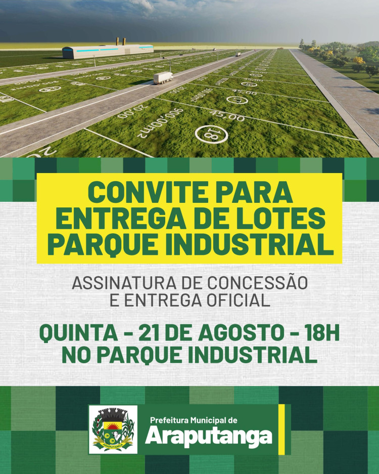 ENTREGA DE LOTES DO PARQUE INDUSTRIAL