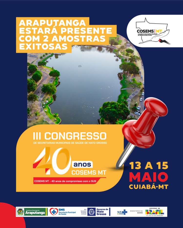 ARAPUTANGA NO 3º CONGRESSO COSEMS-MT