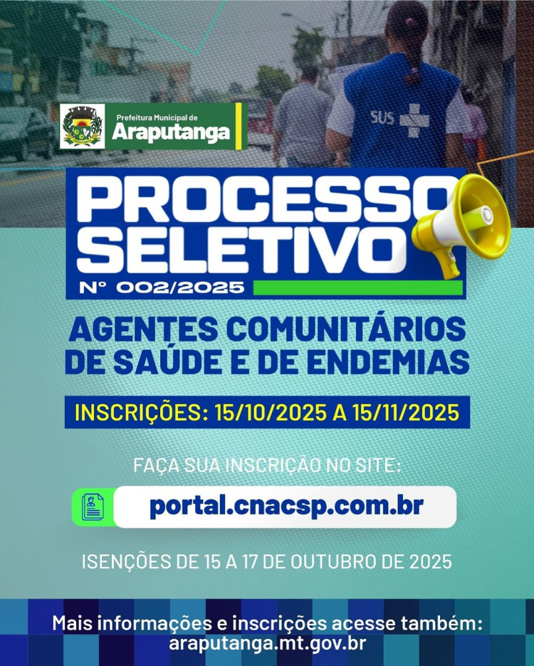 Araputanga: Inscrições Abertas para Processo Seletivo 02/2025 — Vagas para ACS e ACE