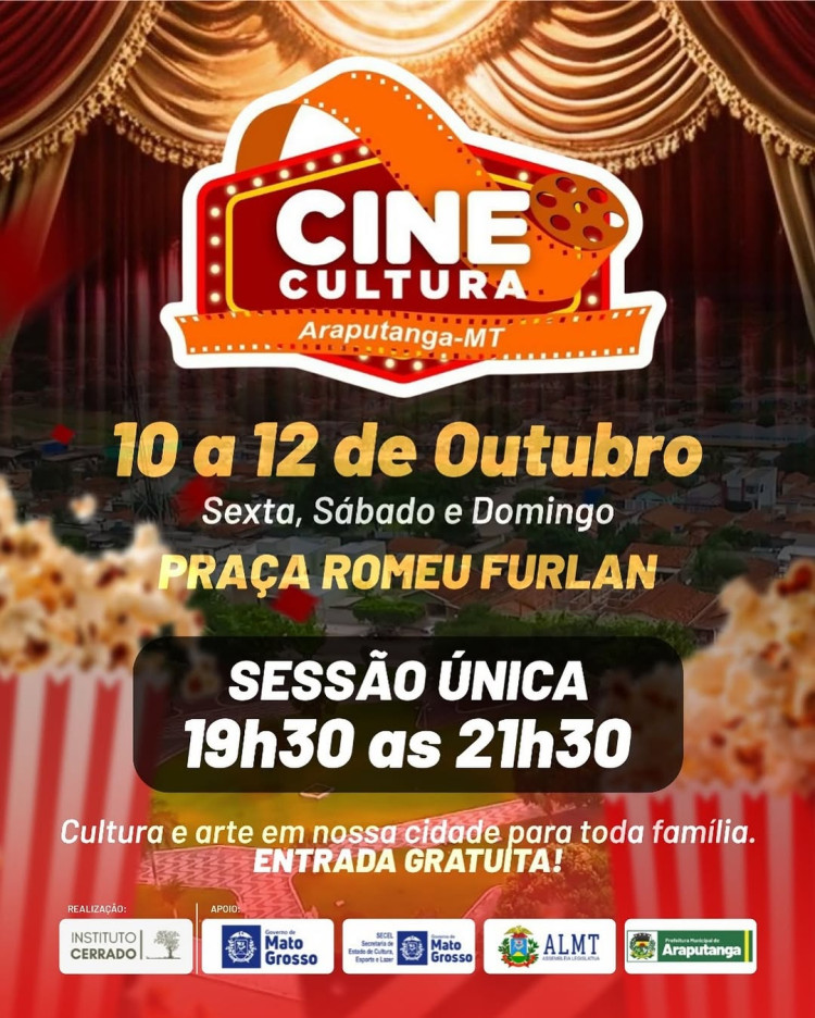 Cine Cultura em Araputanga: Cinema na Praça (10 a 12 de outubro)