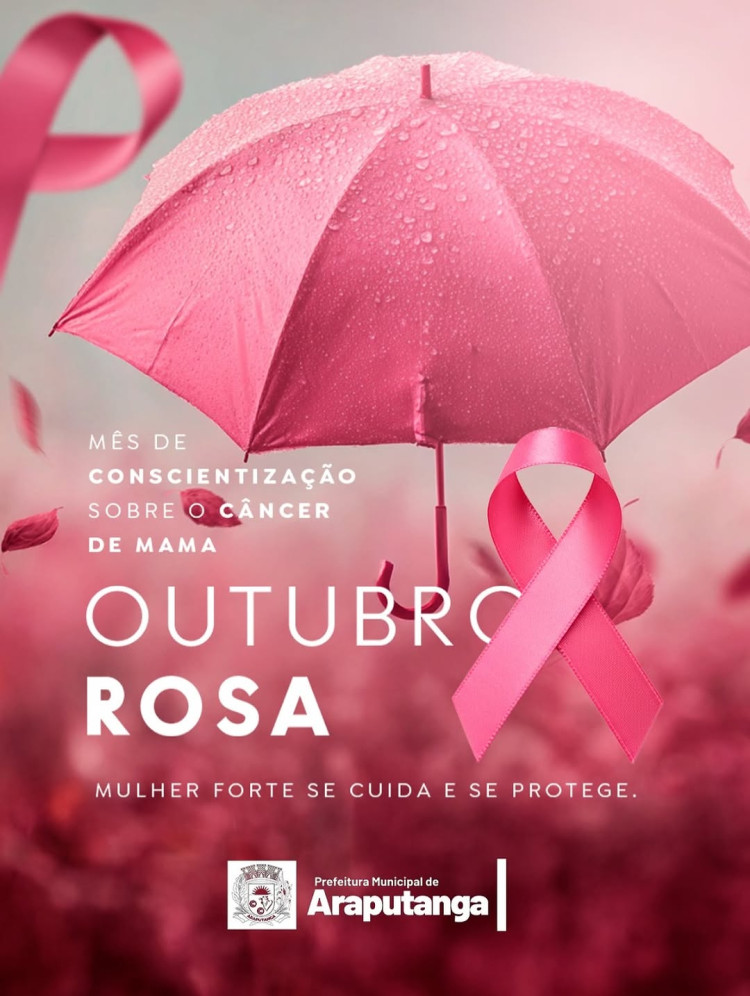 Outubro Rosa: Mulher forte se cuida e se protege