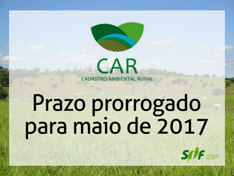 CADASTRO AMBIENTAL RURAL - CAR - PRAZO PRORROGADO
