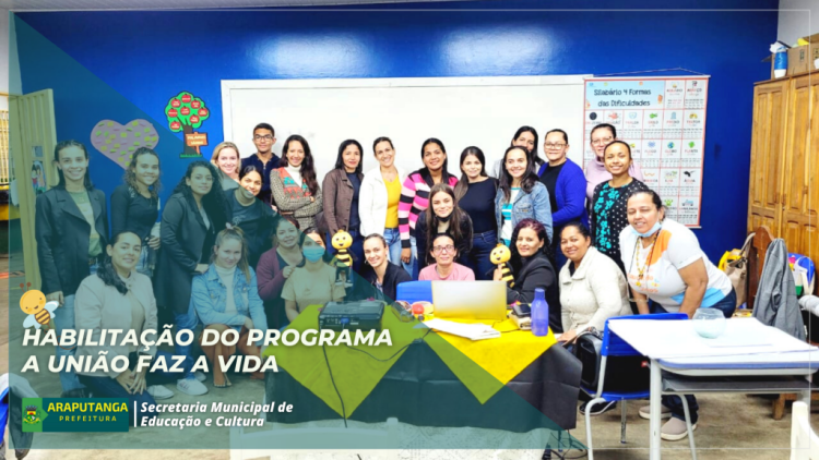 Habilitação do Programa A União faz a vida 