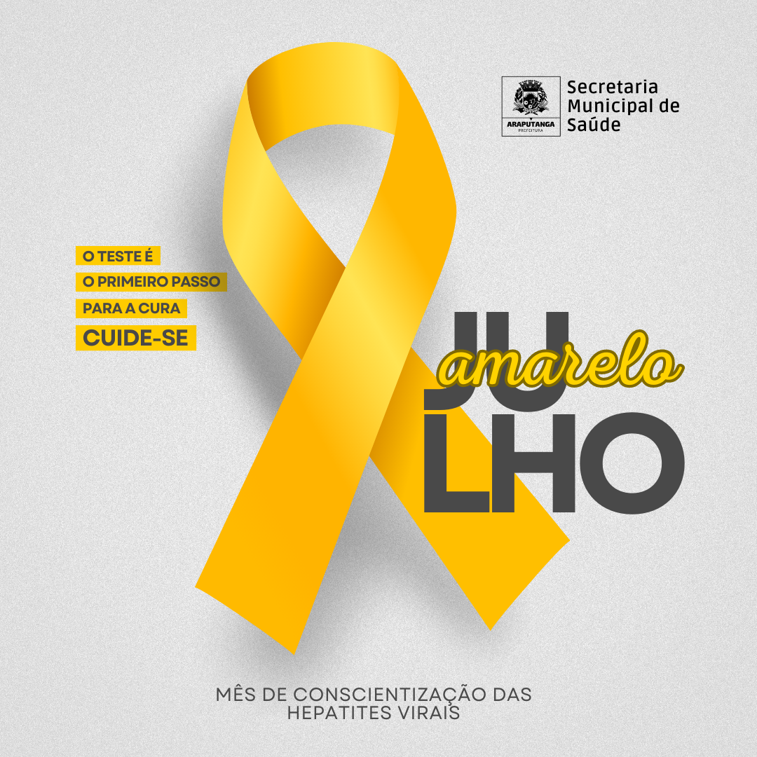 Julho Amarelo: Mês De Luta Contra As Hepatites Virais - Prefeitura ...